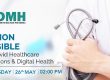 ADMH to Host an illuminating Virtual Event on Post-Pandemic Healthcare Innovations & Digital Health 2021